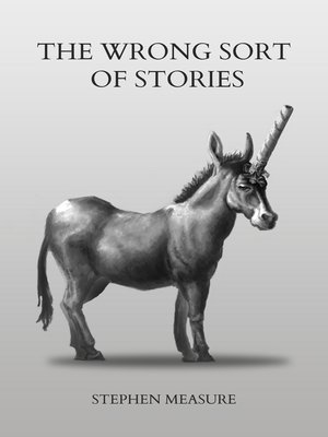 cover image of The Wrong Sort of Stories